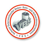 Mitglied des Verbandes österreichischer Beton- Bohr- und Schneideunternehmen (VBS)